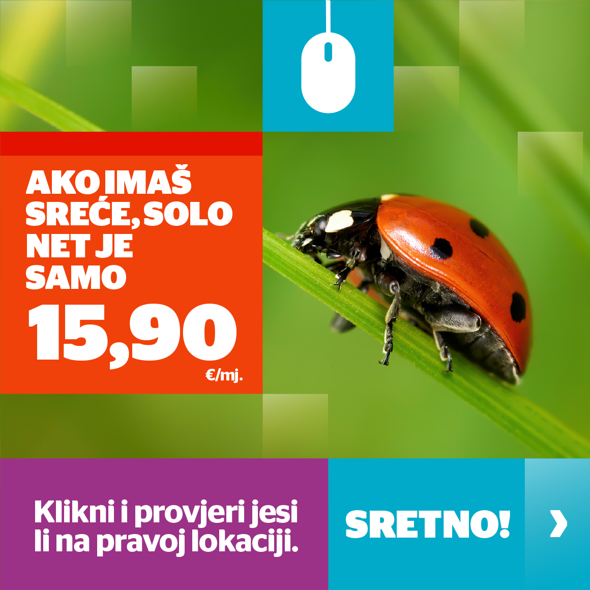 Na posebnom području nudimo Net 15,90 € mjesečno uz ugovornu obvezu.